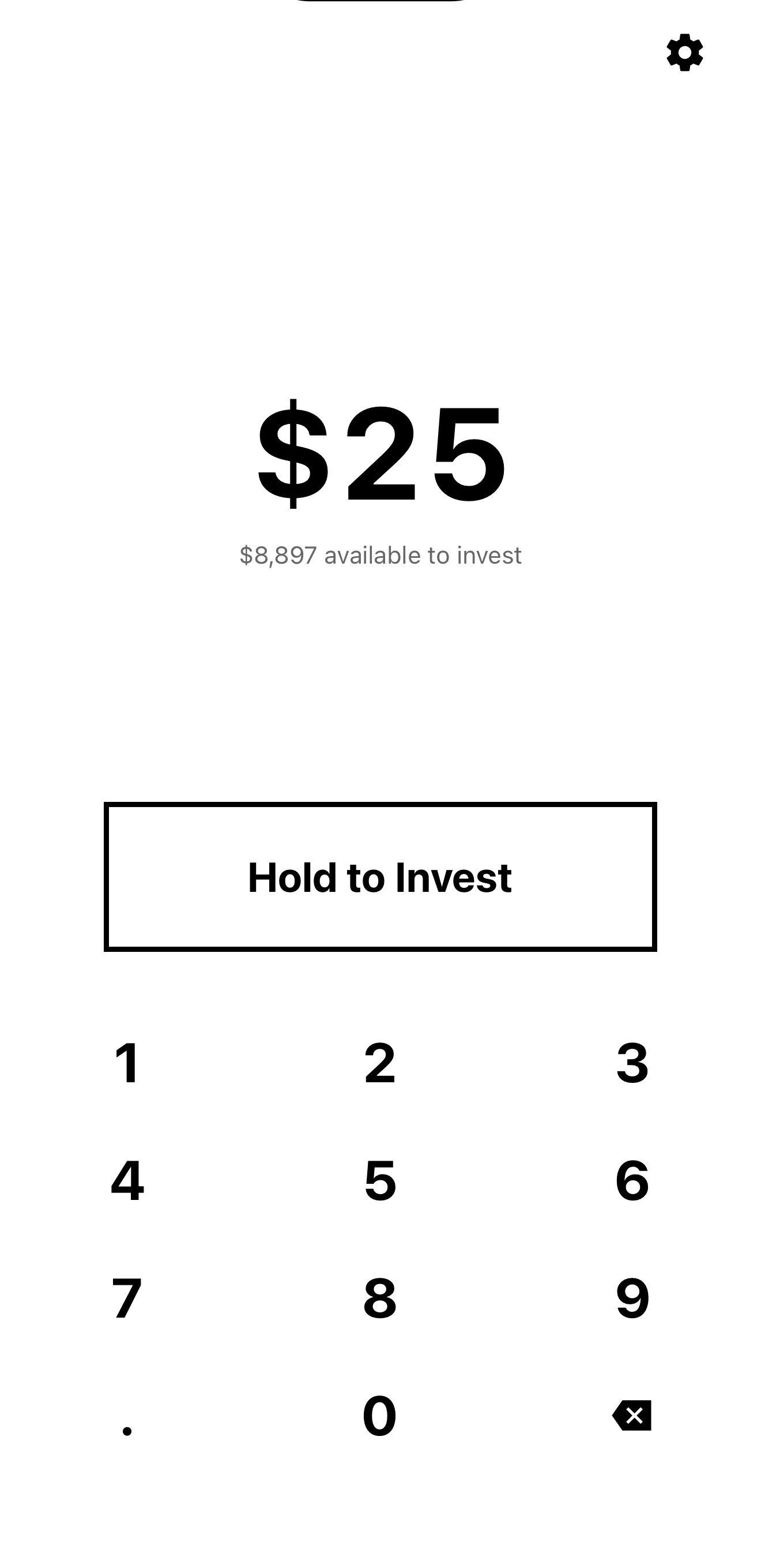 Dull invest screen showing $25 with Hold to Invest button